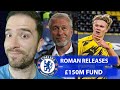 Roman Abramovich Releases £150m Fund For Chelsea To Go And Get Haaland!