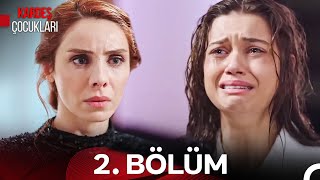 #YENİDEN Kardeş Çocukları 2. Bölüm