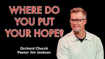 Where Do You Put Your Hope? | Advent 2025 HOPE Week 1