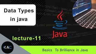 Data Types in Java Explained with Examples |Java Tutorial for Beginners | AARCODE
