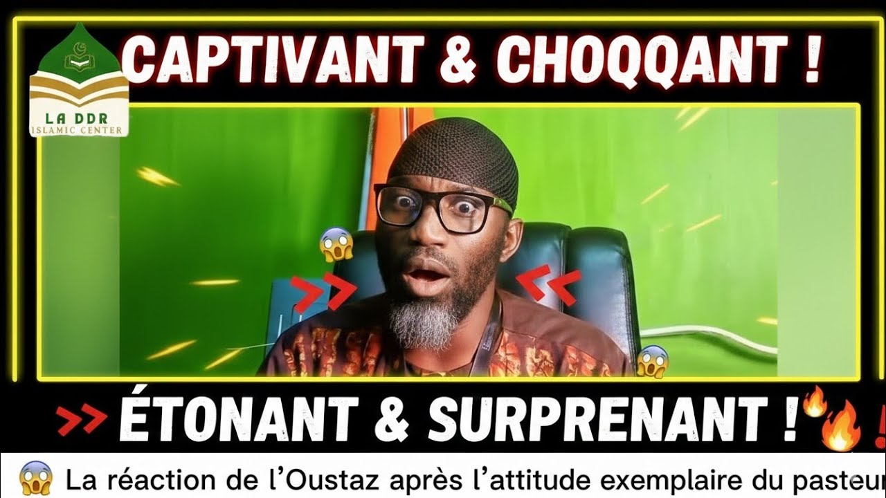 😮La réaction de l'Oustaz après l'attitude exemplaire du pasteur