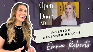 Celebrity AD Open Door Emma Roberts:  Interior Designer Reacts Wealth