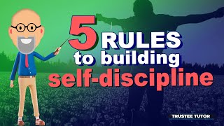 Build indestructible self discipline with these 5 rules!
