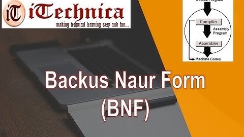22. BNF (BACKUS NAUR FORM)
