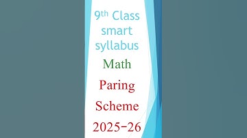 9th Class Math Smart Syllabus & Pairing Scheme 2025 – 26 | Punjab Board Latest Update