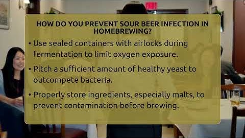 How Do You Prevent Sour Beer Infection In Homebrewing? - The Pint Guy