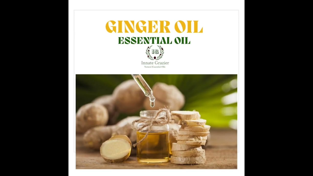 GINGER OIL