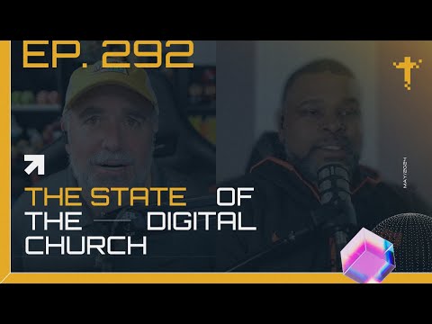 EP292 - DK Hammonds and the State of the African American Digital Church