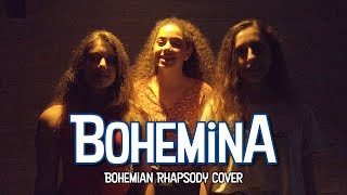 Bohemina - Bohemian Rhapsody cover