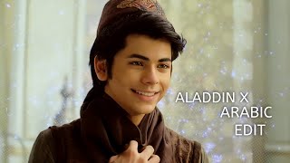 ARABIC x ALADDIN EDIT 🥶 | Aladdin new video | #aladdinnaamtohsunahoga #siddharthnigam