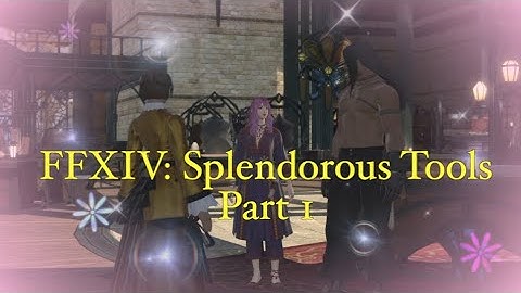 FFXIV Unlocking Splendorous Tools (All Cutscenes) Tool Enhancement Quests