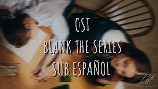 Blank the series OST Sub Español