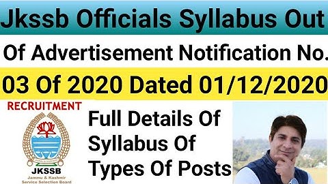Jkssb Out Official Syllabus Of Various Posts Of Advertisement Notification No. 03 Of 2020 SKNEduTech