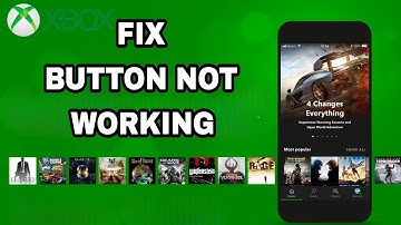 How To Fix And Solve Xbox App Button Not Working | Final Solution