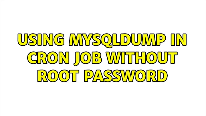 Using mysqldump in cron job without root password (6 Solutions!!)