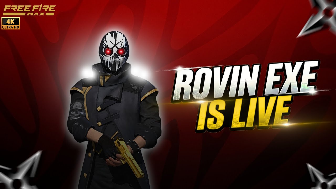 ROVIN EXE IS LIVE | FREE FIRE BAKCHODI GAMEPLAY 4K | 