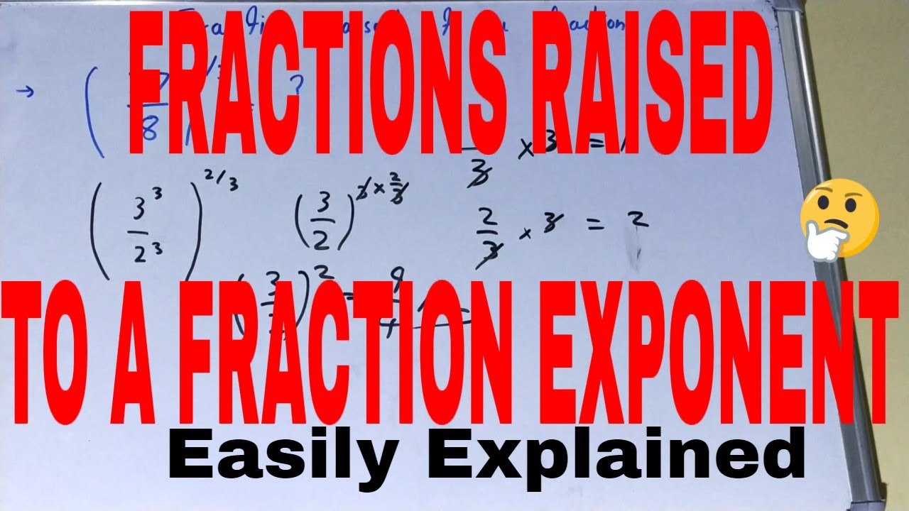 Fraction Raised To Fractional Exponent How To Solve Number Raised To fraction-raised-to-fractional-exponent-how-to-solve-number-raised-to