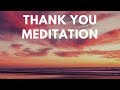 Thank you meditation music