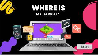 Coding For Kids Where Is My Carrot?