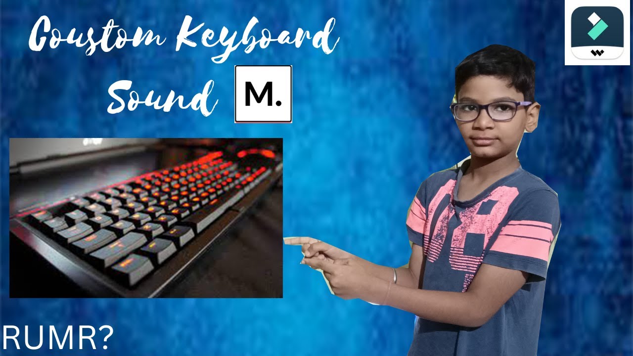 How To Set Keyboard Sound When Typing (FREE) | HOW ADD CUSTOM SOUNDS IN ...