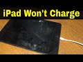 How To Fix An iPad That Won't Charge-Easy Tutorial