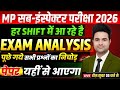 MP Sub-Inspector 2026 | MPSI Exam Analysis 2026 | All Shift Exam Analysis | Maths By Prince Sir