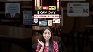 Documents to Carry on CUET 2026 Exam Day📝#cuet2026 #cuetug #cuetexam #documents #trending #ytshorts