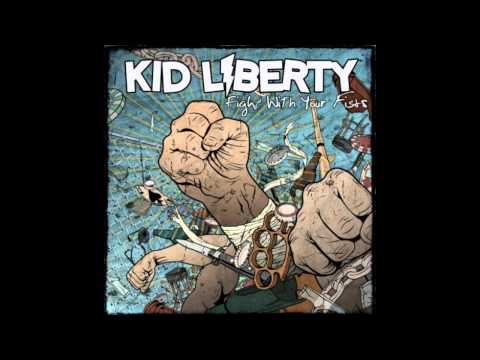 Kid Liberty - This Is a Stick Up!