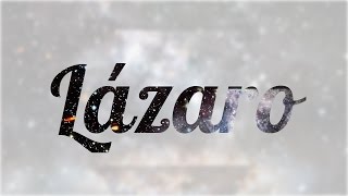 Significado De Lzaro Nombre Espaol Para Tu Bebe Nio O Nia origen Y Personalidad
