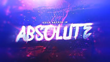 Absolute - A Destiny Montage feat. Exile Astroh by Exile Poto
