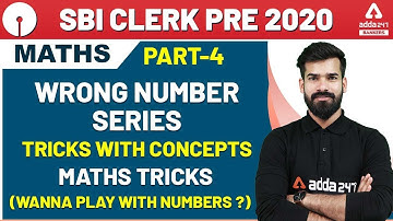 SBI Clerk 2020 Pre | Maths | Wrong Number Series Tricks With Concepts (Part 4)