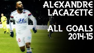 Alexandre Lacazette | All 32 Goals - 2014-15 | HD
