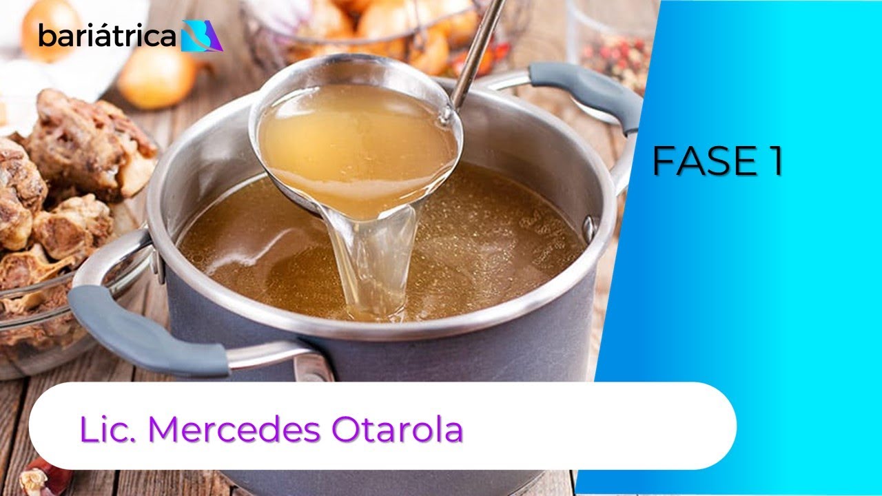 Fase 1 de alimentación post bariátrica