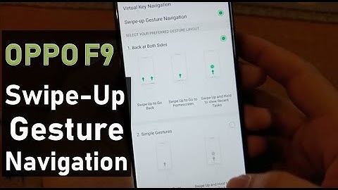 OPPO F9: Virtual Key Navigation and Swipe Up Gesture Navigation Settings