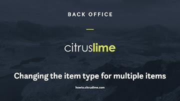 How-To: Back Office - Changing the item type for multiple items