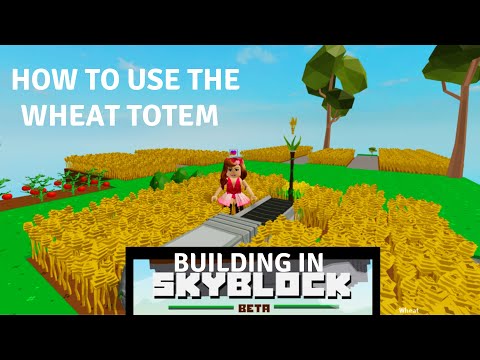 Roblox Sky Block How To Use Wheat Totem Youtube - how to get gold totem in skyblock roblox