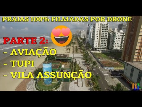 luiz barsi Praia Grande SP filmada por drone - Parte 2