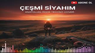 Çeşmi Si̇yahım (Anatolian Rock Techno Cover)