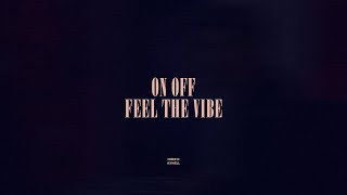 On Off / Feel The Vibe