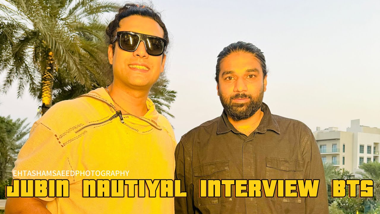Jubin Nautiyal interview behind the scenes #chaiwithahmed #ehtashamsaeedphotography