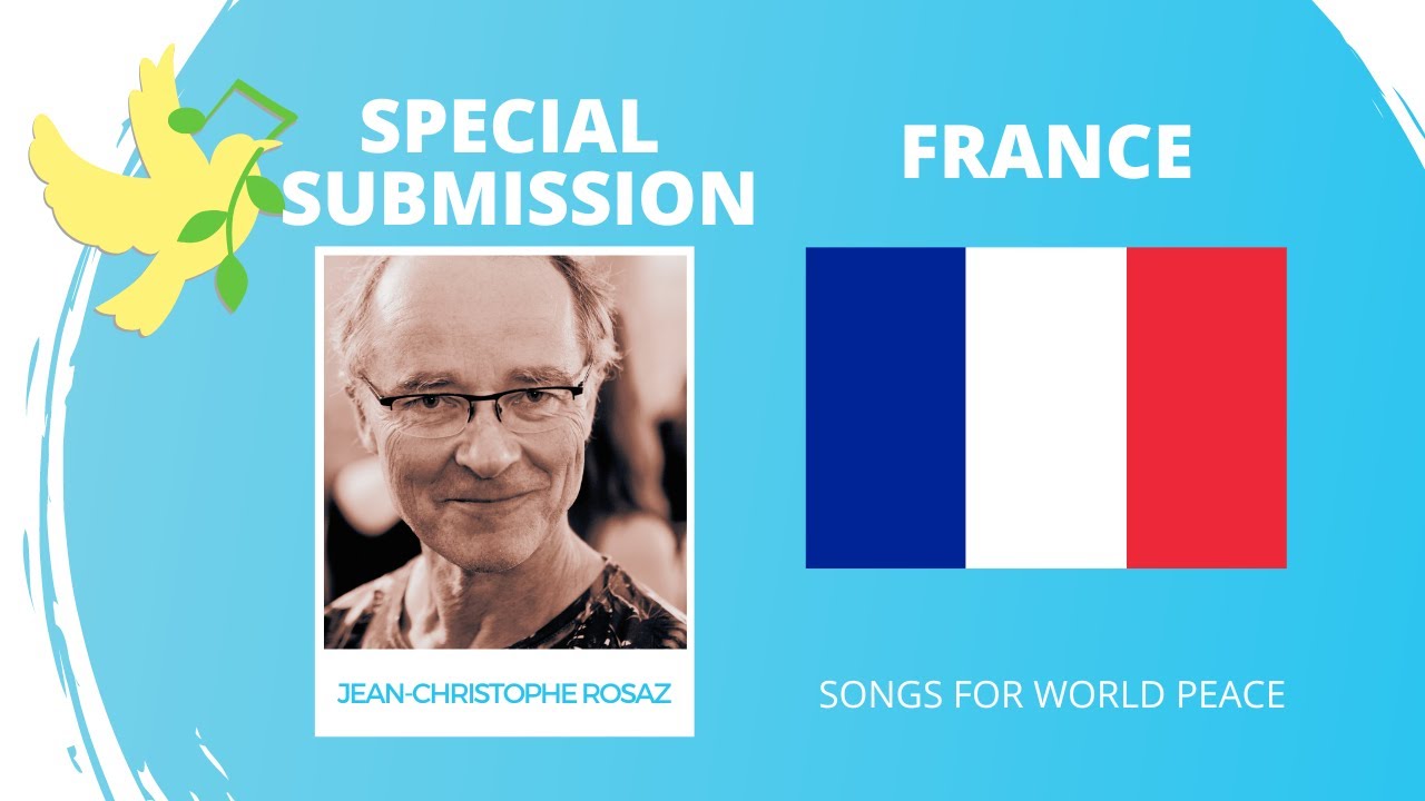 France🇫🇷 - Jean-Christophe Rosaz - In Terra Pax - Songs for World Peace 2024 Special Submission
