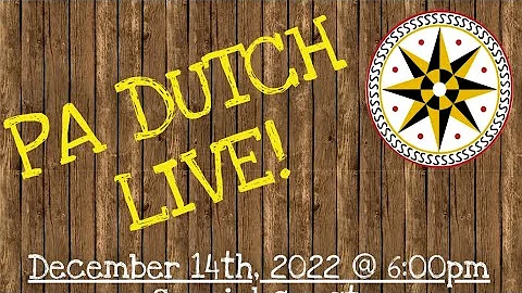 PA Dutch Live! - December 2022