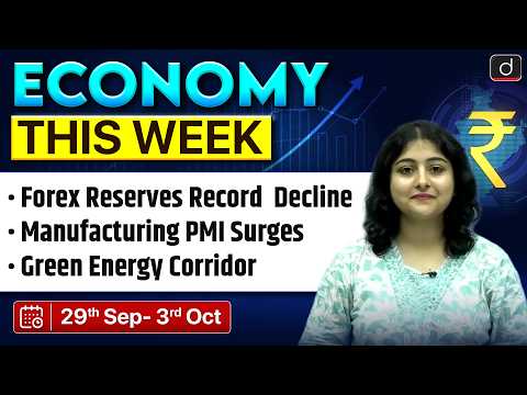 Economy Current Affairs | Forex| Green Energy Corridor | Economy This Week | DrishtI IAS English
