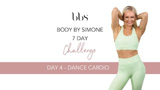 Body By Simone - 7 Day Challenge - DAY 4 screenshot 2
