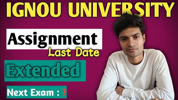 IGNOU University Update || Assignment || Last Date Extend || @Copyk5389 #ignou #bachlors