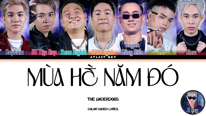 THE UNDERDOGS - MÙA HÈ NĂM ĐÓ | Color Coded Lyrics (1000 SUBS SPECIAL - OT7)