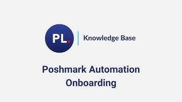 Poshmark Automation Onboarding