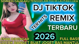 Download Lagu DJ TIKTOK REMIX TERBARU(2026)SEMAKIN DALAM AKU TENGGELAM DALAM LAUTAN LUKA!! TER'HITS. MP3