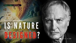 Christmas Lectures: Is The Universe Designed? | Episode 2