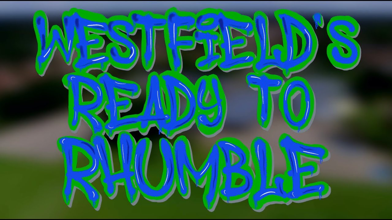 Westfield's Ready to Rhumble